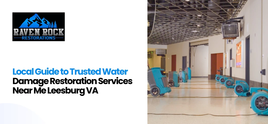 Water Damage Restoration Services Near Me Leesburg VA