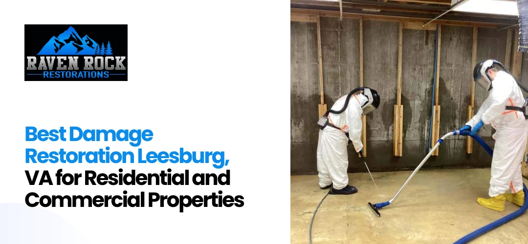Damage Restoration Leesburg, VA
