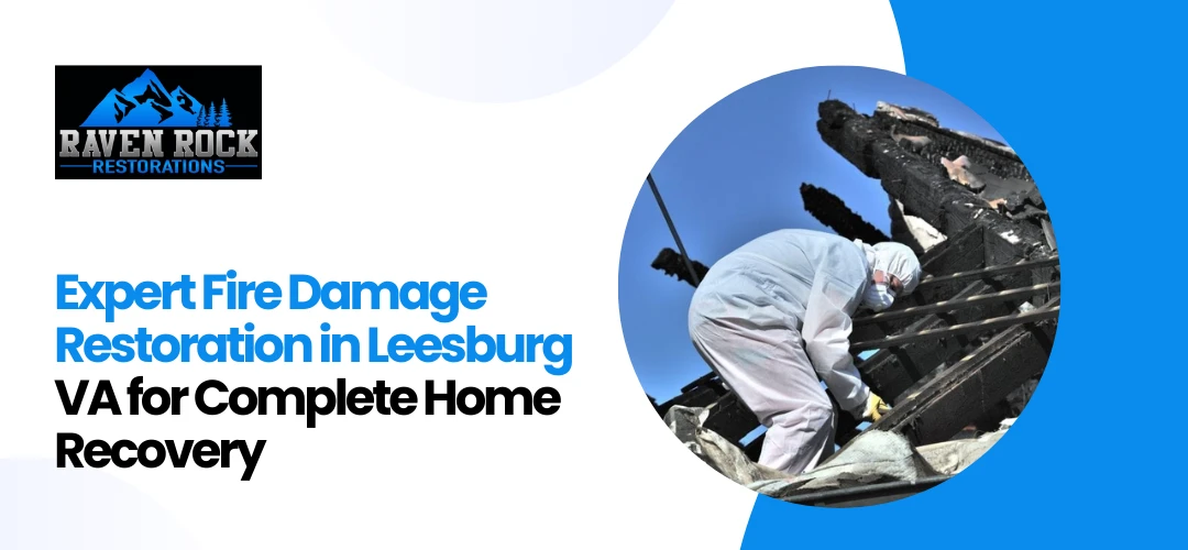 Fire Damage Restoration in Leesburg VA