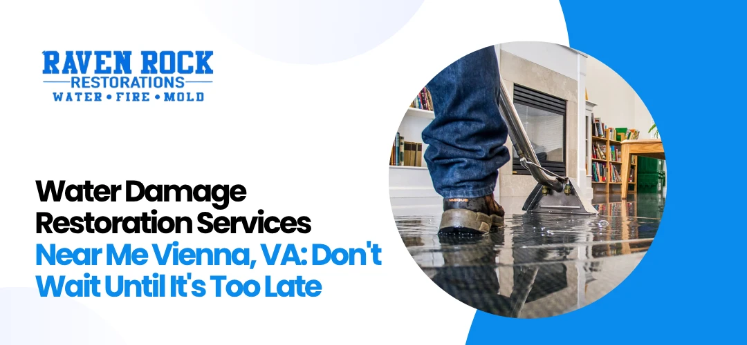 Water Damage Restoration Services Near Me Vienna, VA